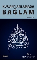 Kur'an'ı Anlamada Bağlam