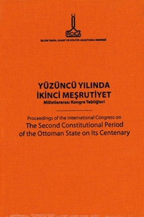 Yüzüncü Yılında İkinci Meşrutiyet: Milletlerarası K