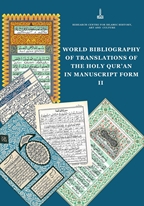 World bibliography of translations of the Holy Qur'an in manuscript form