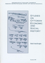 Studies on Ottoman economic and social history /