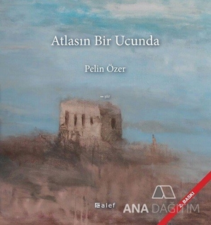 Atlasın Bir Ucunda