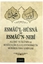 Esmaül Hüsna ve Esmaün Nebi