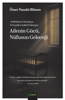 Ailenin Gücü, Nüfusun Geleceği
