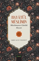 Müslümanın Günlük Hayatı