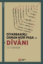 Diyarbakırlı Osman Nuri Paşa ve Divanı