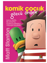 Komik Çocuk : Gözcü Ördek