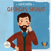 Merhaba Georges Seurat Sanatçıyla İlk Buluşma