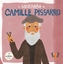 Merhaba Camille Pissarro / Sanatçıyla İlk Buluşma