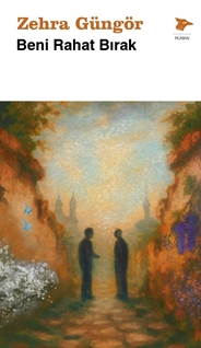 Beni Rahat Bırak