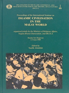 İslamic Civilisation İn The Malay World