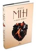 MIH 2: Dilsiz Yankı (Ciltli)