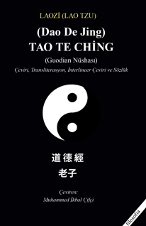 Tao Te Ching (Guodian Nüshası) Transliterasyon, İnterlineer Çeviri ve Sözlük