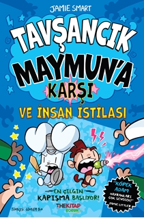 Tavşancık Maymun’a Karşı  ve İnsan İstilası