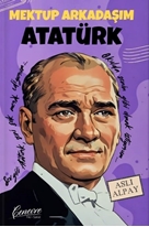 Mektup Arkadaşım Atatürk
