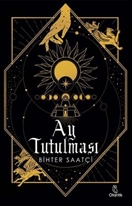 Ay Tutulması - Bihter Saatçi