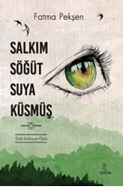 Salkım Söğüt Suya Küsmüş - Fatma Pekşen