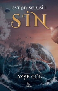 Sin - Evren Serisi 2 (Kitap) - Ayşe Gül