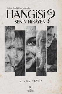 Hangisi Senin Hikayen (Kitap) - Sevda Akyüz