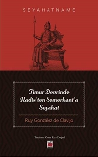 Timur Devrinde Kadis’ten Semerkant’a Seyahat