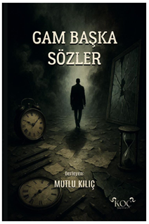 Gam Başka Sözler