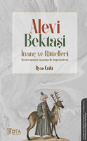 Alevi Bektaşi İnanç ve Ritüelleri Din Antropolojisi Açısından Bir Değerlendirme