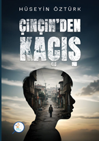 Çinçin’den Kaçış