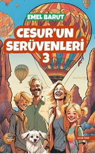 Cesur’un Serüvenleri – 3