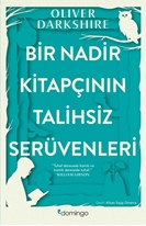 Bir Nadir Kitapçının Talihsiz Serüvenleri
