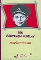 Ben Öğretmen Kubilay