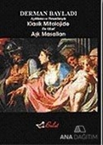 Klasik Mitolojide Aşk Masalları