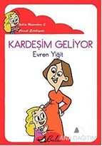 Kardeşim Geliyor El Yazısı