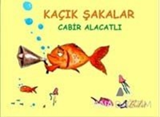 Kaçık Şakalar