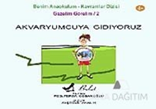 Akvaryumcuya Gidiyoruz