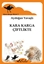 Kara Karga Çiftlikte