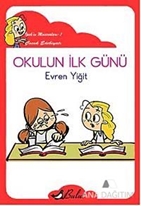 Okulun İlk Günü El Yazısı
