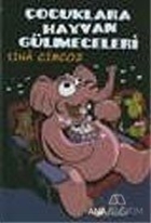 Çocuklara Hayvan Gülmeceleri