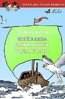 Ece ile Arda Altın Post Yolcuları