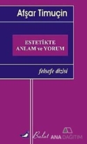 Estetikte Anlam ve Yorum