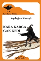 Kara Karga Gak Dedi