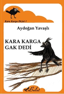 Kara Karga Gak Dedi