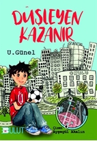 Düşleyen Kazanır