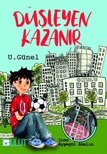 Düşleyen Kazanır