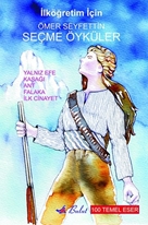 Ömer Seyfettin Seçme Öyküler/ Yalnız Efe