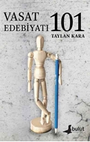 Vasat Edebiyatı 101