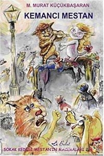 Kemancı Mestan / Mestanın maceraları 2