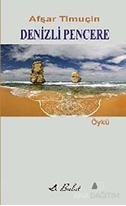 Denizli Pencere (Öykü)