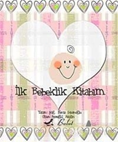 İlk Bebeklik Kitabım