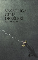 Vasatlığa Giriş Dersleri