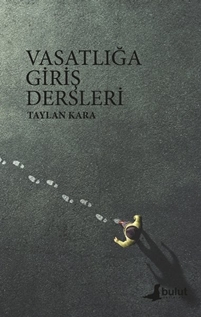 Vasatlığa Giriş Dersleri