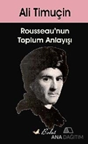 Roussea'nun Toplum Anlayışı